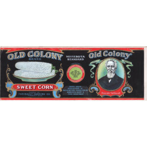 Label design for Old Colony Brand Sweet Corn, Faribault Canning Co., Faribault, Minn.