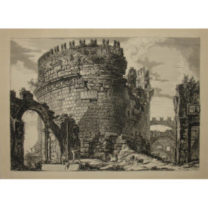 Piranesi, Sepolcro di Cecilia Metella [Tomb of Caecilia Metella]