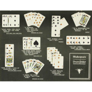 Shakespeare on the Game of Draw Poker