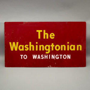 Double Sided Train Station Sign: The Washingtonian